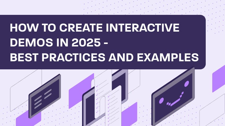 How to create interactive demos in 2025 - best practices and examples